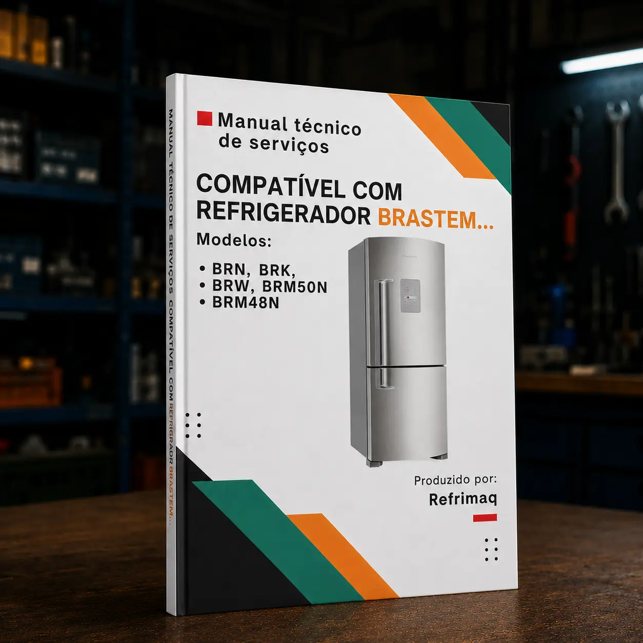 Capa: Manual Técnico de Serviços — Brastemp BRE50N · BRK50N · BRW50N · BRM48N · BRM50N (Refrigerador Frost Free Inox)