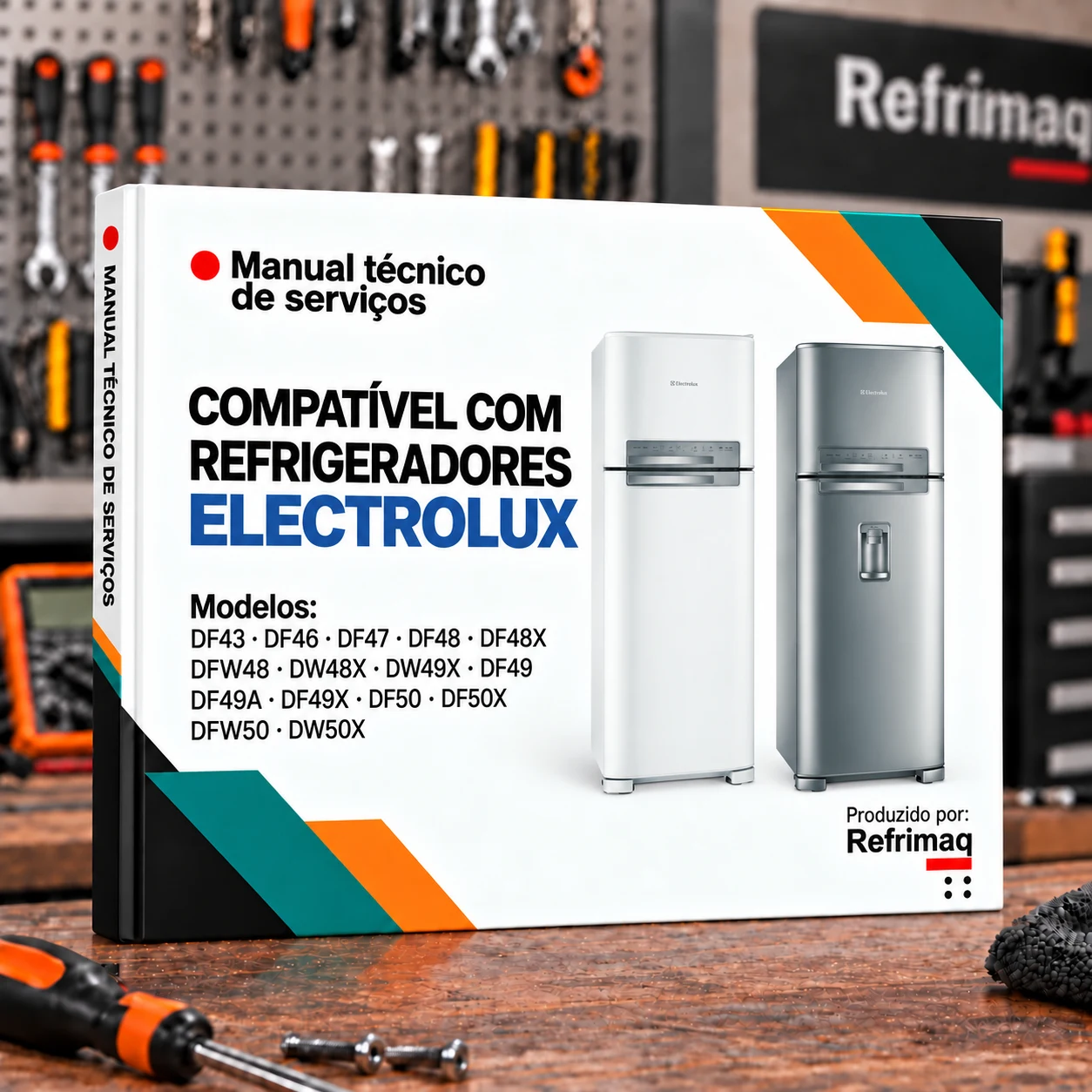 Capa do Manual Técnico de Serviços — Electrolux DF43 · DF46 · DF47 · DF48 · DF48X · DFW48 · DW48X · DW49X · DF49 · DF49A · DF49X · DF50 · DF50X · DFW50 · DW50X (Refrigerador)