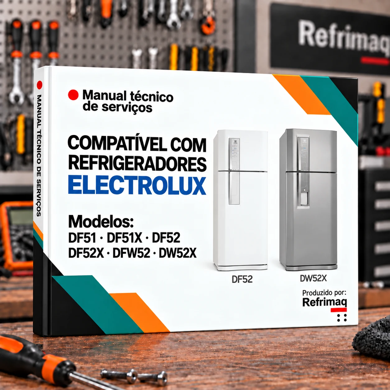 Capa do Manual Técnico de Serviços — Electrolux DF51 · DF51X · DF52 · DF52X · DFW52 · DW52X (Refrigerador)