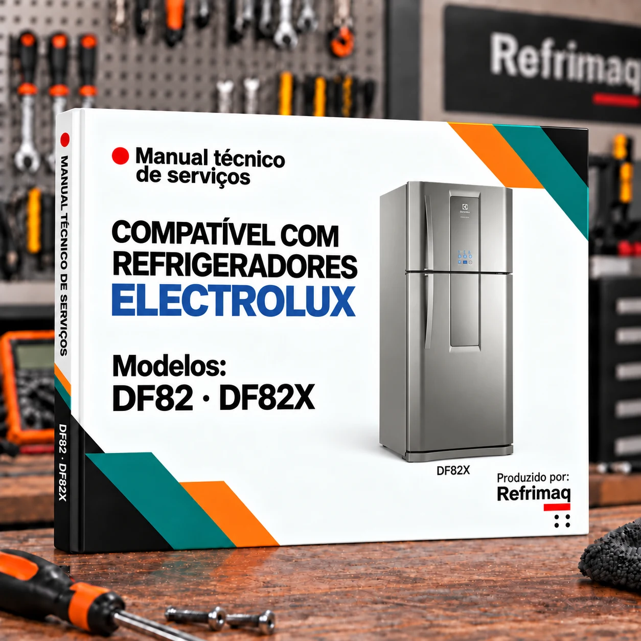 Capa do Manual Técnico de Serviços — Electrolux DF82 · DF82X (Refrigerador)